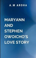 Maryann and Stephen Owoicho's love story