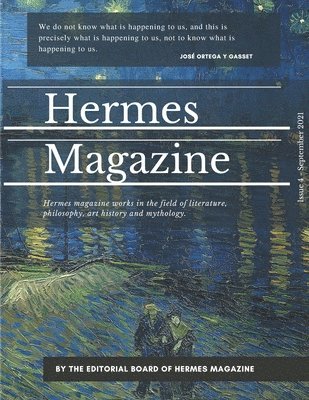 Hermes Magazine Editorial Board - Hermes Magazine - Issue 4, Häftad. Tillgänglighet: Lägg i varukorg