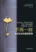 Vital Truths to Shape Your Life --