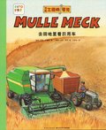 Mulle Mecks frsta bok: Maskiner p landet