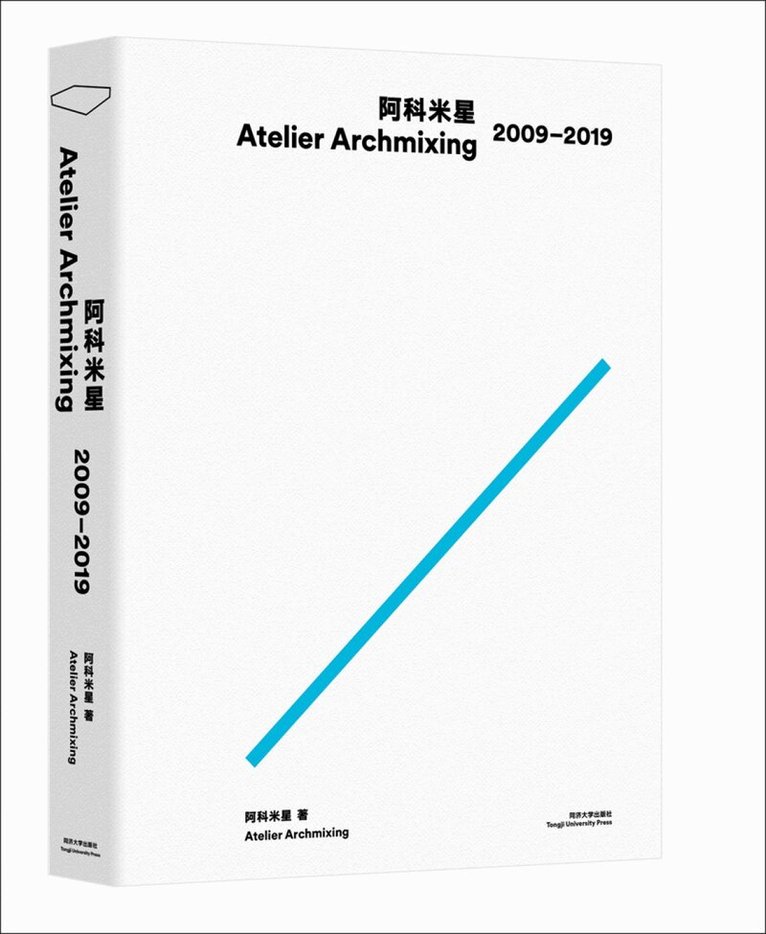 Archmixing - Atelier Archmixing 2009-2019, Häftad