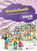 Chinese Paradise: Beginner Student's Book (Kinesiska / Norska)