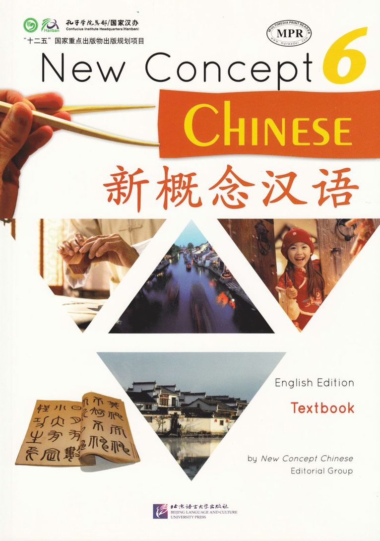 Cui Yonghua - New Concept Chinese: Level 6, Textbook (Kinesiska), Häftad