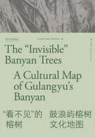 JUANZONG BOOKS (Wallpaper China) - "Invisible" Banyan Trees, Häftad