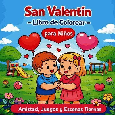 San Valentín - Libro de Colorear para Niños