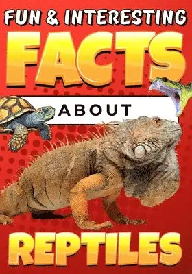 Teguh Wahyudi - Fun & Interesting Facts About Reptiles, Häftad. Tillgänglighet: Lägg i varukorg