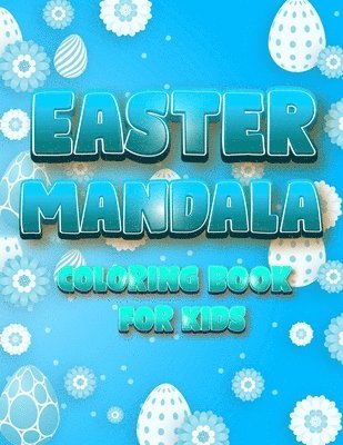 Coloring Book Happy - Easter Mandala Coloring Book For Kids, Häftad. Tillgänglighet: Lägg i varukorg