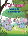 Elephant Livre de coloriage