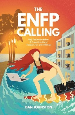Dan Johnston, Tara Nelson - ENFP Calling, Häftad