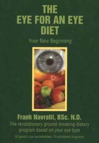 Eye for an Eye Diet