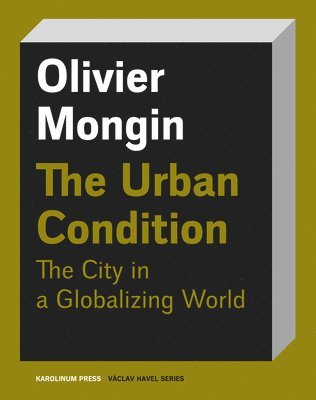 Olivier Mongin - Urban Condition, Häftad