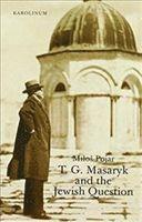 Milos Pojar - T. G. Masaryk and the Jewish Question, Häftad
