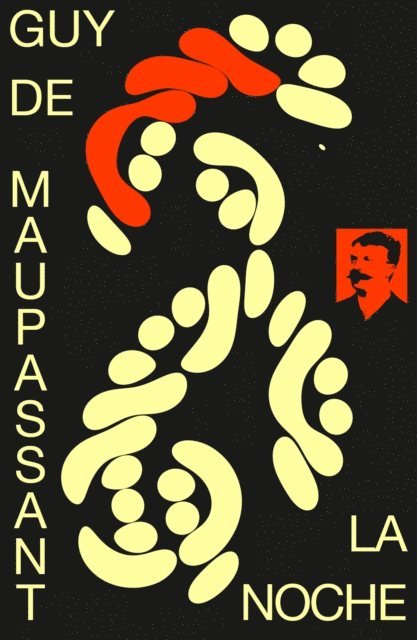 Guy de Maupassant, Lucas Mena Vidal - La Noche, E-bok
