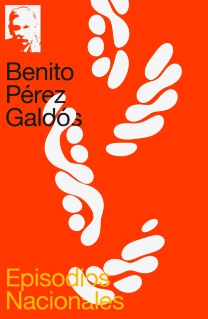 Benito Perez Galdos, Martin Soria del Rio - Episodios Nacionales, E-bok