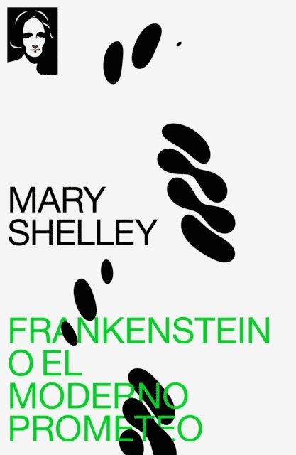 Mary Shelley - Frankenstein o el moderno Prometeo, E-bok