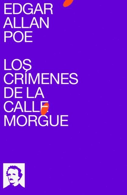 Edgar Allan Poe - Los Crímenes de la Calle Morgue, E-bok