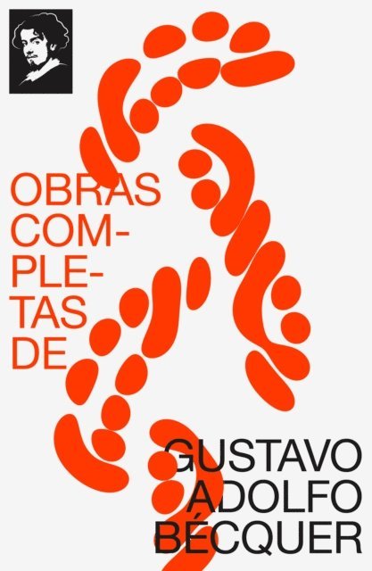 Gustavo Adolfo Becquer, Lucas Mena Vidal - Obras completas de Gustavo Adolfo Bécquer, E-bok
