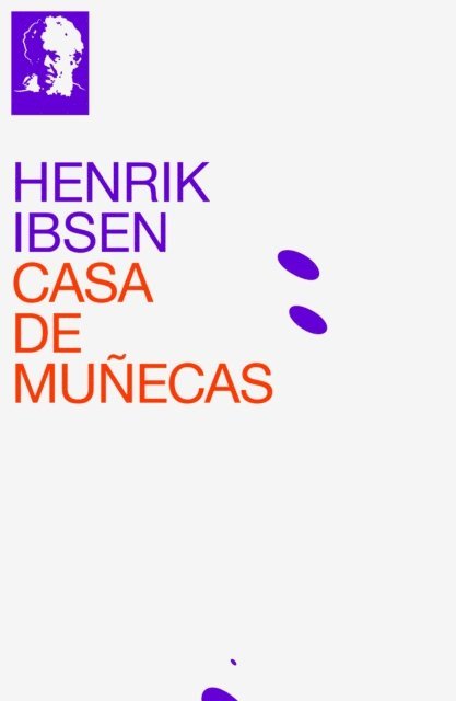 Henrik Ibsen, Lucas Mena Vidal - Casa de Muñecas, E-bok