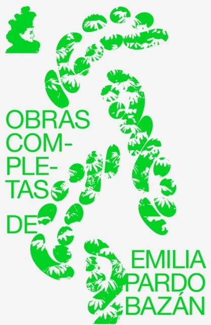 Emilia Pardo Bazan, Martin Soria del Rio - Obras de Emilia Pardo Bazán, E-bok