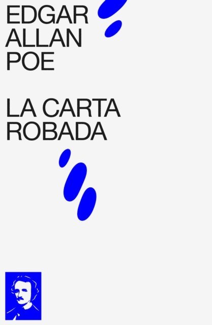 Edgar Allan Poe, Hugo Paredes Cano - La carta robada, E-bok. Tillgänglighet: Lägg i varukorg