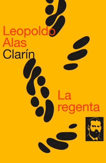 Leopoldo Alas &quote;Clarin&quote;, Lucas Mena Vidal - La regenta, E-bok