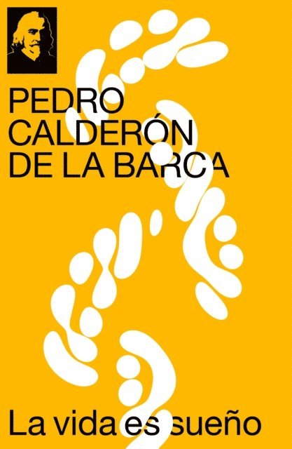 Pedro Calderon de la Barca - La vida es sueño, E-bok