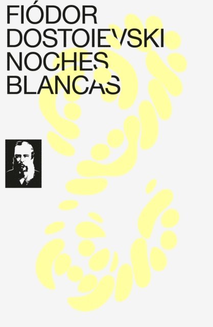 Fiodor Dostoyevski - Noches blancas, E-bok