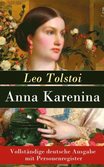 Leo Tolstoi - Anna Karenina, E-bok