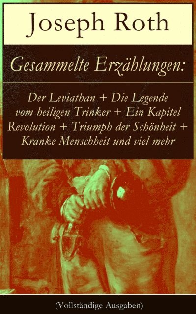 Joseph Roth, Leonie Harms - Gesammelte Erzählungen, E-bok. Tillgänglighet: Lägg i varukorg