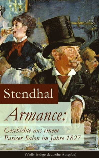 Stendhal, Nils Greve - Armance: Geschichte aus einem Pariser Salon im Jahre 1827, E-bok