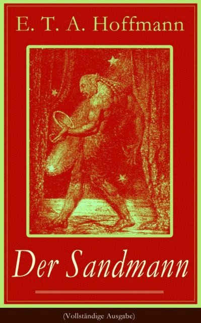 E. T. A. Hoffmann - Der Sandmann, E-bok