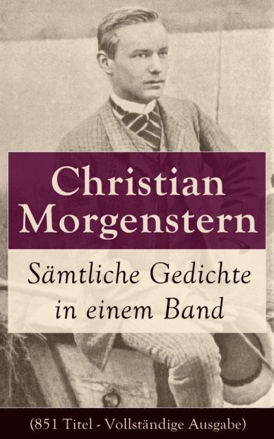 Christian Morgenstern - Gedichte, E-bok