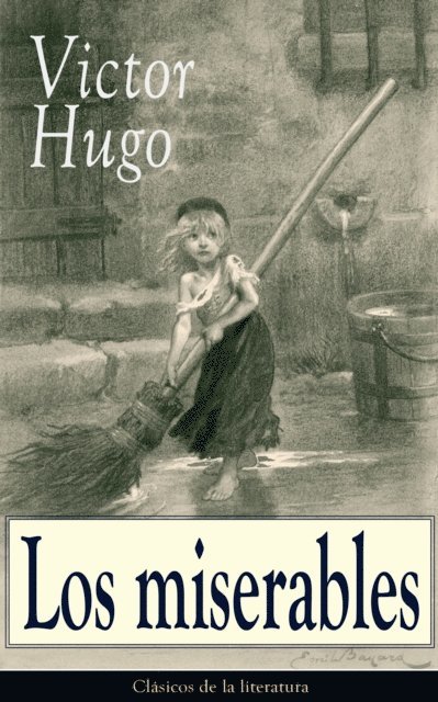Victor Hugo - Los miserables, E-bok