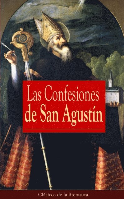 San Agustin - Las Confesiones de San Agustín, E-bok. Tillgänglighet: Lägg i varukorg
