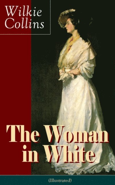 Wilkie Collins, John McLenan - Woman in White (Illustrated) (Annotated), E-bok