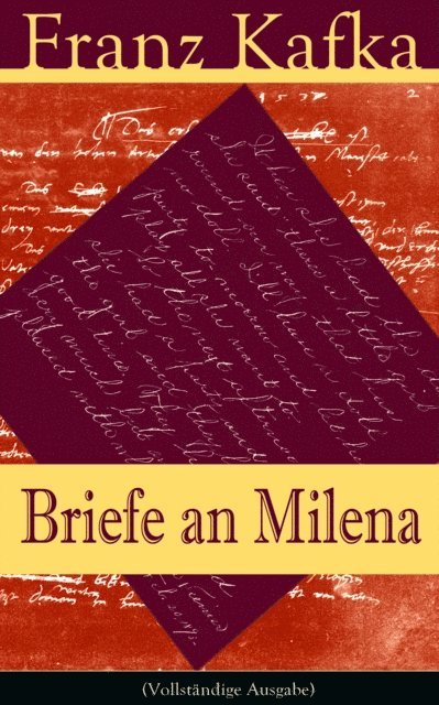Franz Kafka - Briefe an Milena, E-bok