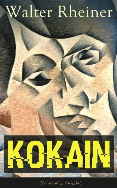 Walter Rheiner - Kokain, E-bok