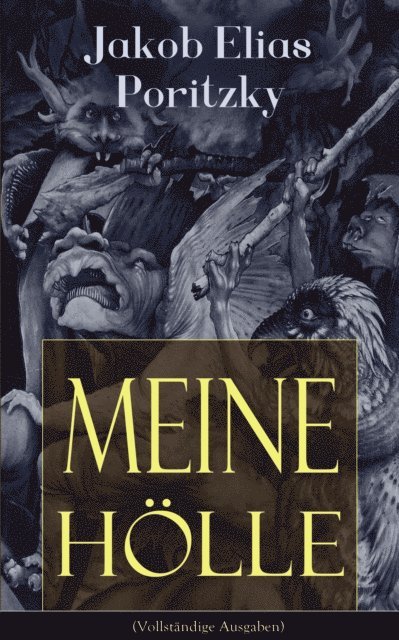 Jakob Elias Poritzky - Meine Hölle, E-bok