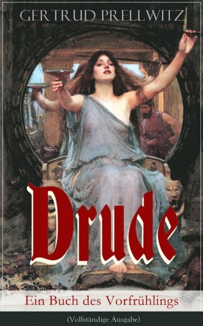 Gertrud Prellwitz - Drude - Ein Buch des Vorfrühlings, E-bok