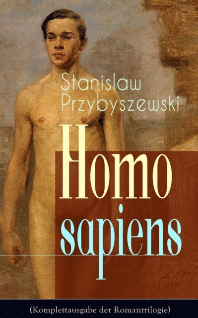Stanislaw Przybyszewski - Homo sapiens, E-bok