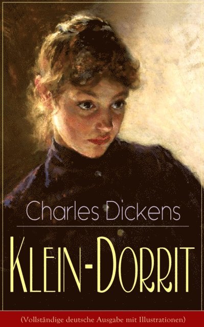 Charles Dickens - Klein-Dorrit, E-bok