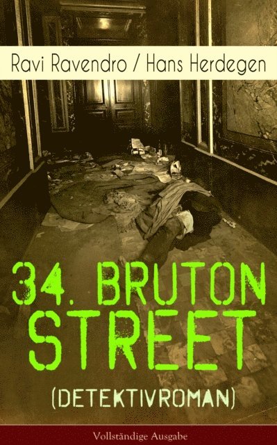 Hans Herdegen, Ravi Ravendro - 34. Bruton Street  (Detektivroman), E-bok