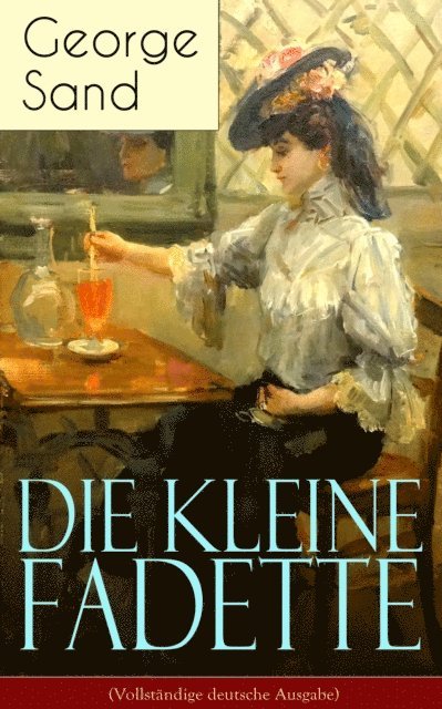 George Sand - Die kleine Fadette, E-bok