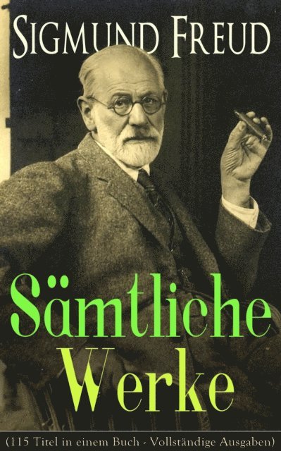 Sigmund Freud, Marten Siemers - Gesammelte Werke, E-bok