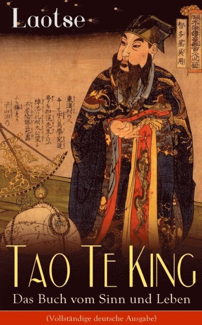Laotse - Tao Te King - Das Buch vom Sinn und Leben, E-bok