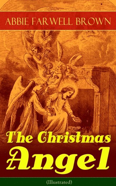 Abbie Farwell Brown - Christmas Angel (Illustrated), E-bok