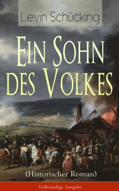 Levin Schucking - Ein Sohn des Volkes (Historischer Roman), E-bok