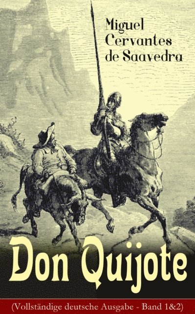 Miguel Cervantes de Saavedra, Miriam Albers - Don Quijote, E-bok