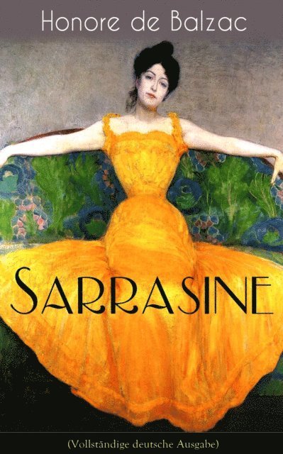 Honore de Balzac - Sarrasine, E-bok