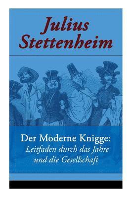 Julius Stettenheim - Moderne Knigge, Häftad
